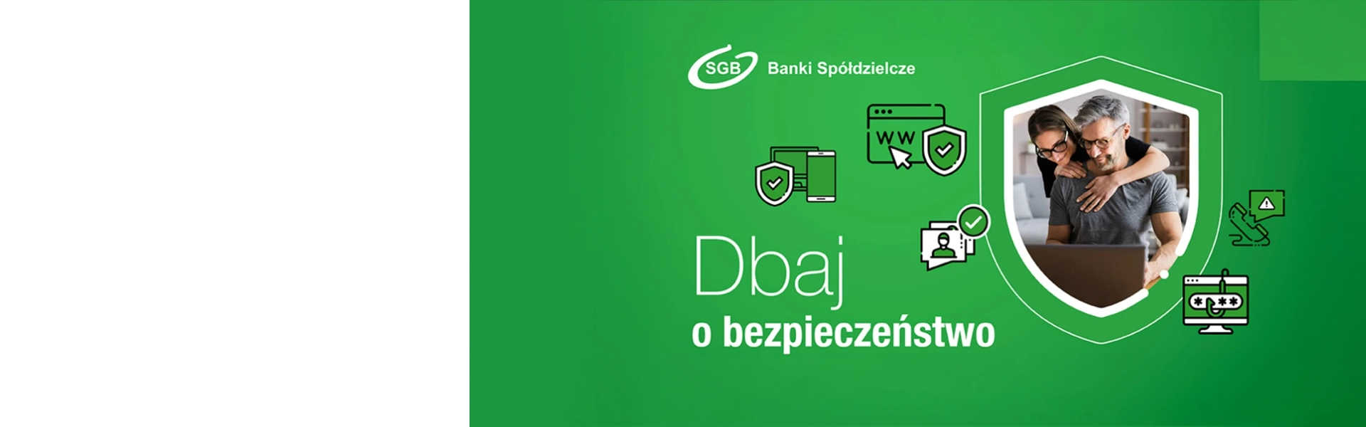 Dbaj o bezpieczeństwo